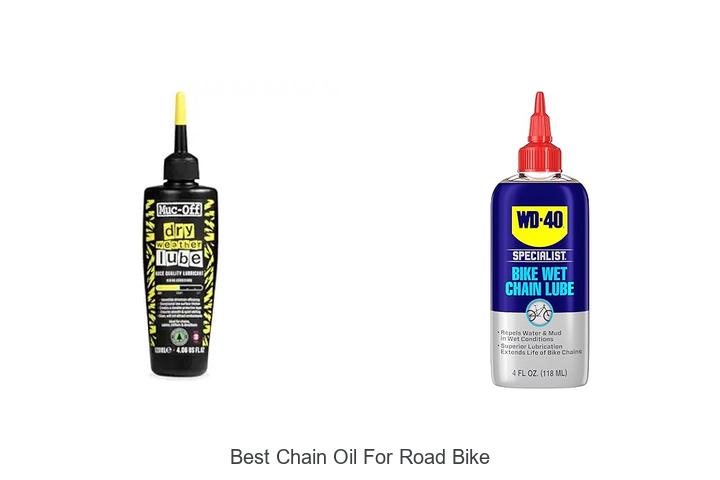 Top 15 Best Chain Oil For Road Bike That Will WOW You