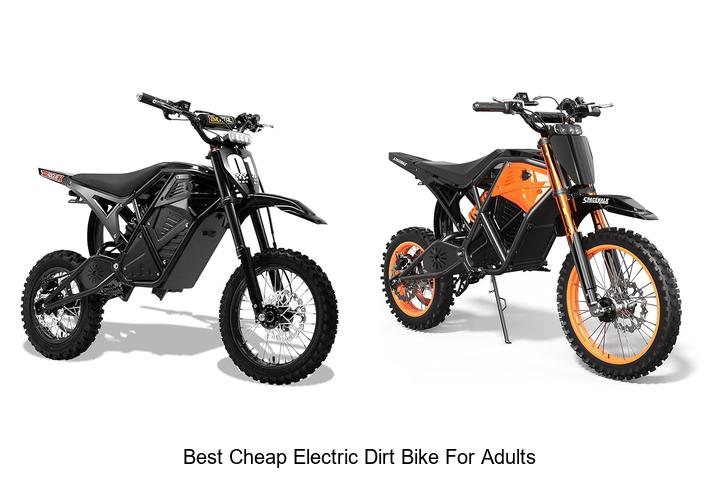 Top 15 Best Cheap Electric Dirt Bike For Adults Revealed!