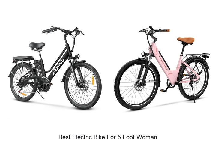 Top 15 Best Electric Bike for 5 Foot Woman You Need Now