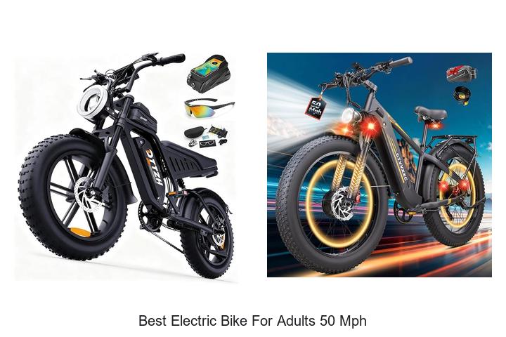 Top 15 Best Electric Bike for Adults 50 MPH That Zoom!