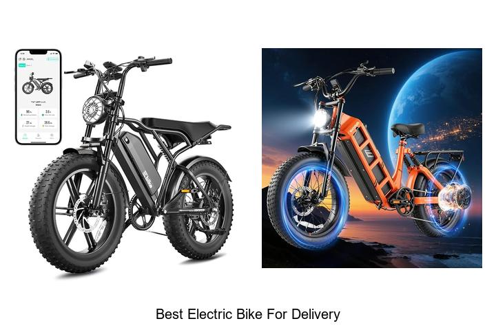 Top 15 Best Electric Bike For Delivery That Will Blow Minds