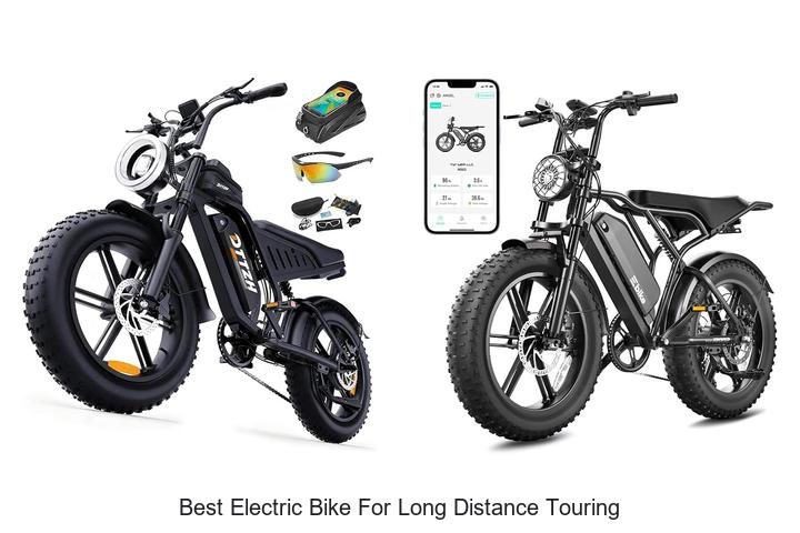 Top 15 Best Electric Bike for Long Distance Touring Revealed