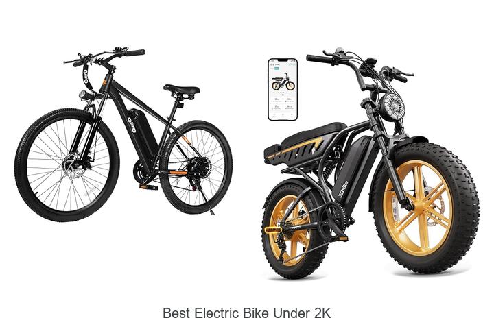 Top 15 Best Electric Bike Under 2k You Can’t Miss!