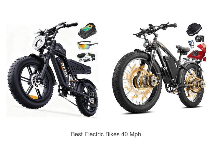 Top 15 Best Electric Bikes 40 MPH That Will Blow Your Mind