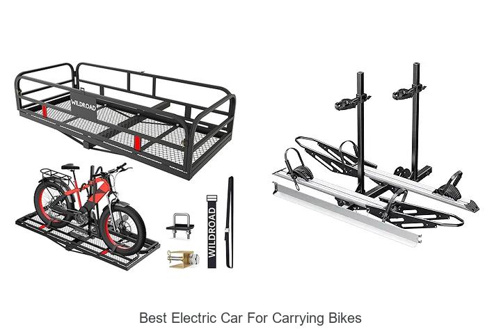 Top 15 Best Electric Car For Carrying Bikes You Must See!