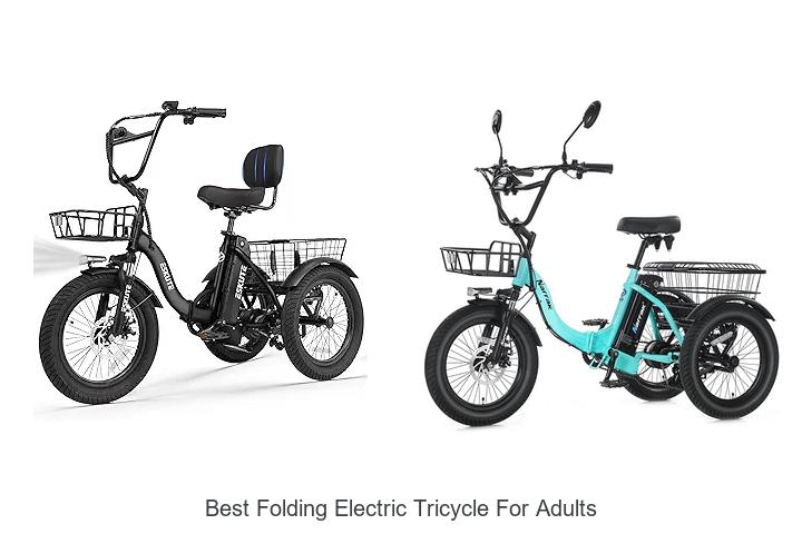 Top 15 Best Folding Electric Tricycle for Adults Revealed!