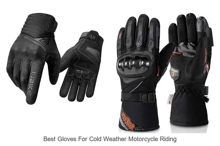 Top 15 Best Gloves For Cold Weather Motorcycle Riding Now!