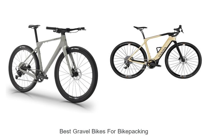 Top 15 Best Gravel Bikes for Bikepacking You Must See!