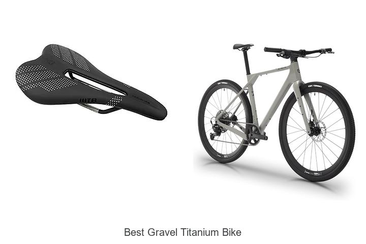 Top 15 Best Gravel Titanium Bike That Will Blow Your Mind