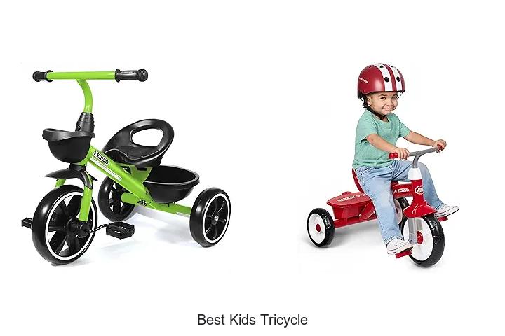 Top 15 Best Kids Tricycle That Will Blow Your Mind Today!