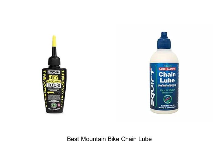 Top 15 Best Mountain Bike Chain Lube That Lasts Long