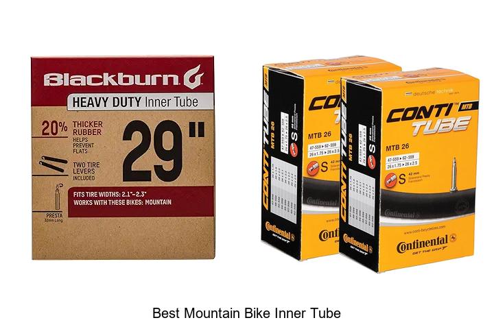 Top 15 Best Mountain Bike Inner Tube That Lasts Longer