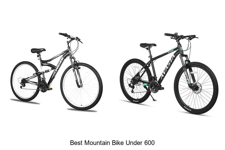 Top 15 Best Mountain Bike Under 600 You Can’t Miss!