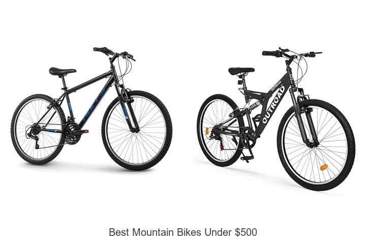 Top 15 Best Mountain Bikes Under $500 You Can’t Miss!