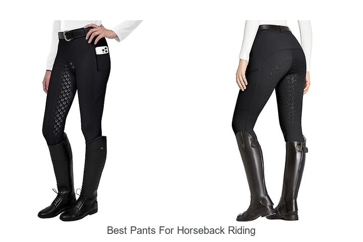 Top 15 Best Pants For Horseback Riding You Can’t Miss!
