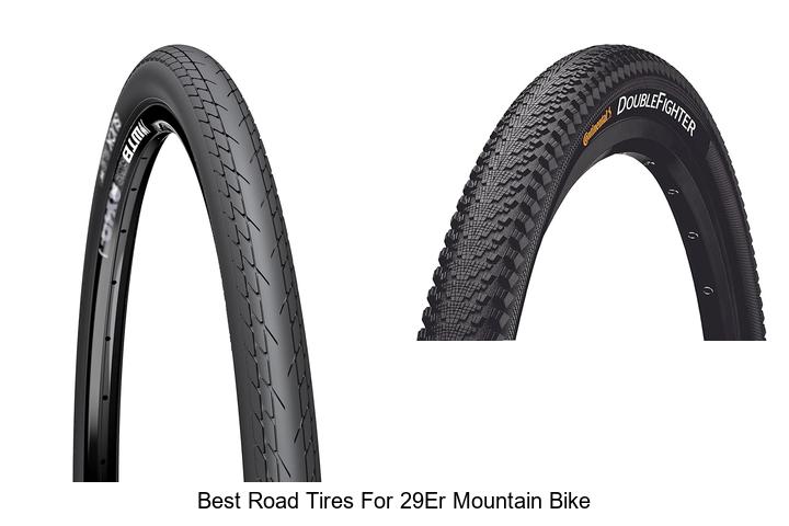 Top 15 Best Road Tires for 29er Mountain Bike Revealed!
