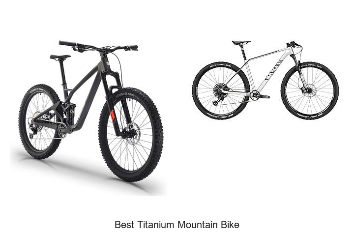 Top 15 Best Titanium Mountain Bike You Can’t Miss Today
