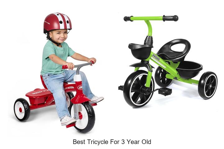 Top 15 Best Tricycle For 3 Year Old Kids You’ll Love