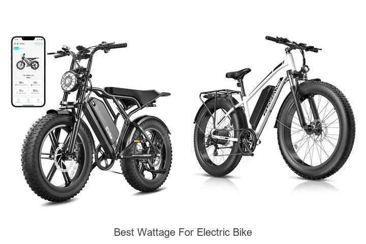 Top 15 Best Wattage for Electric Bike That Boosts Power