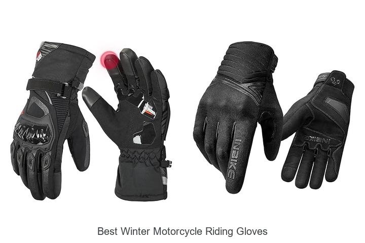 Top 15 Best Winter Motorcycle Riding Gloves That WOW!