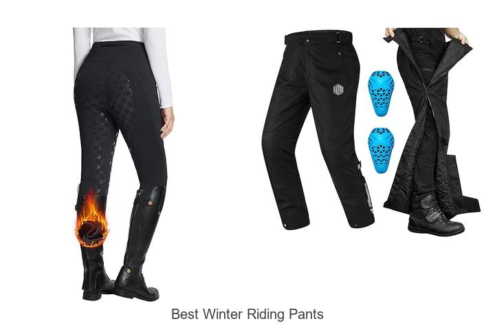 Top 15 Best Winter Riding Pants You Can’t Miss Today