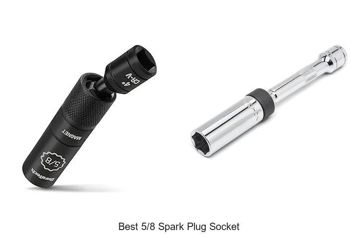 Top 15 Best 5/8 Spark Plug Socket You Need Now!