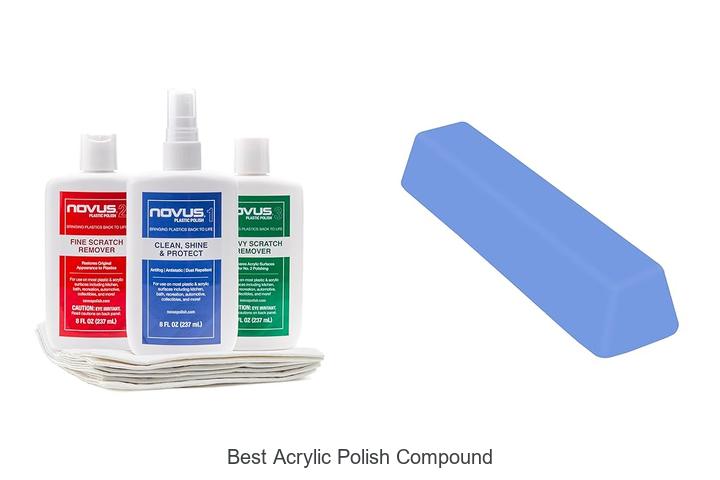 Top 12 Best Acrylic Polish Compound That Will Amaze You