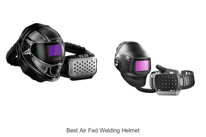 Top 15 Best Air Fed Welding Helmet That Boosts Safety Fast