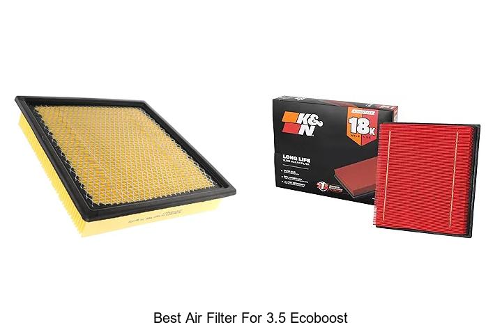 Top 15 Best Air Filter for 3.5 Ecoboost That Boosts Power