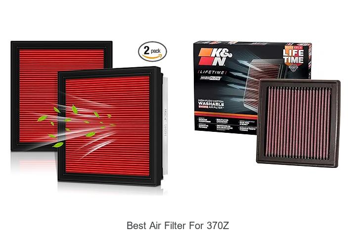 Top 15 Best Air Filter For 370Z That Boosts Performance!