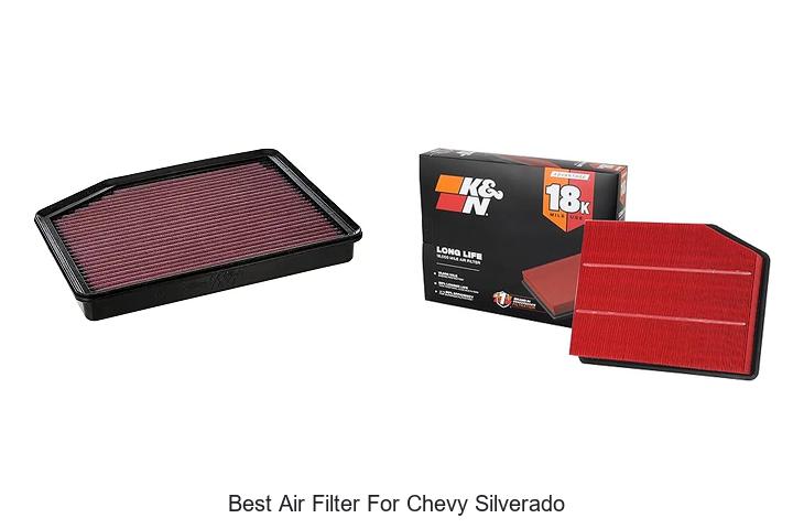 Top 15 Best Air Filter for Chevy Silverado You Need Now
