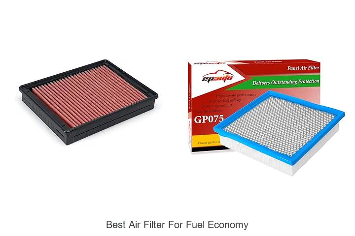 Top 15 Best Air Filter For Fuel Economy That Boost MPG Fast