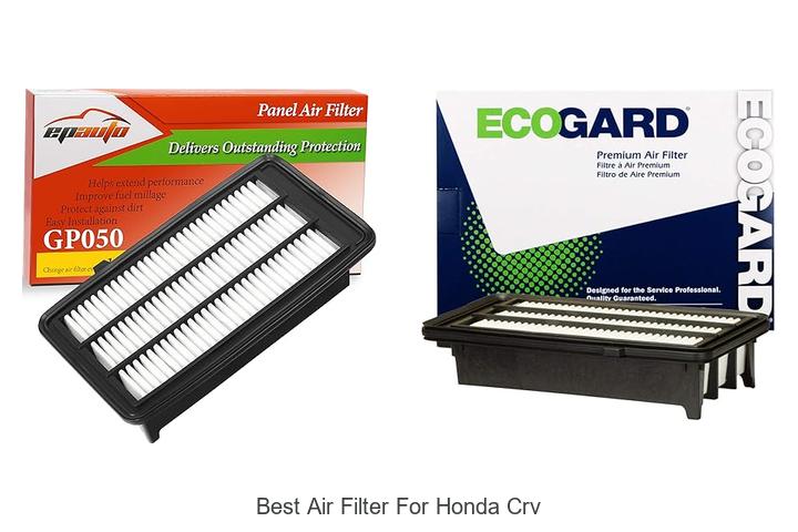 Top 15 Best Air Filter For Honda CRV You Can’t Miss!