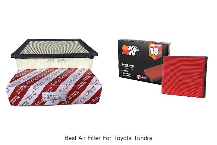 Top 15 Best Air Filter For Toyota Tundra You Can’t Miss
