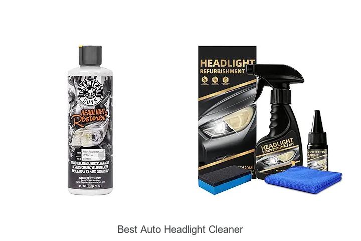 Top 12 Best Auto Headlight Cleaner That Will Blow Your Mind