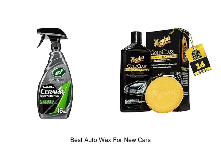 Top 12 Best Auto Wax For New Cars That Will Blow Your Mind