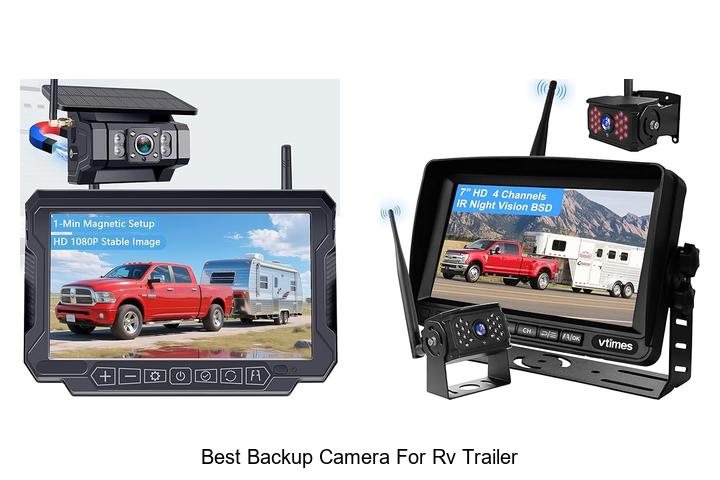 Top 12 Best Backup Camera for RV Trailer You Need Now!