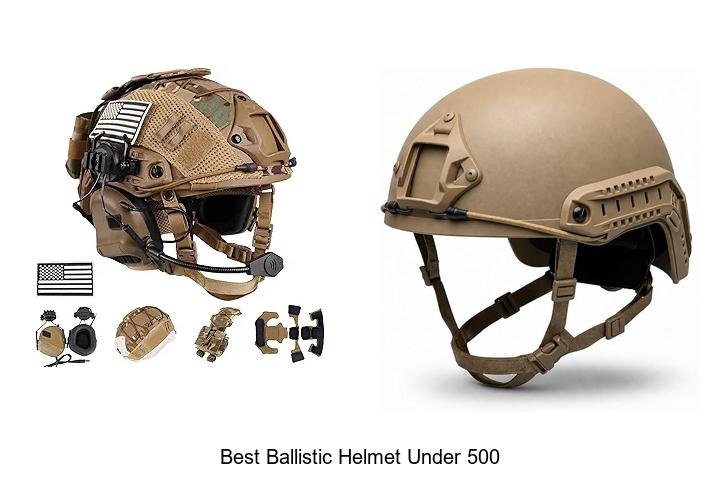 Top 15 Best Ballistic Helmet Under 500 That Will Blow Your Mind