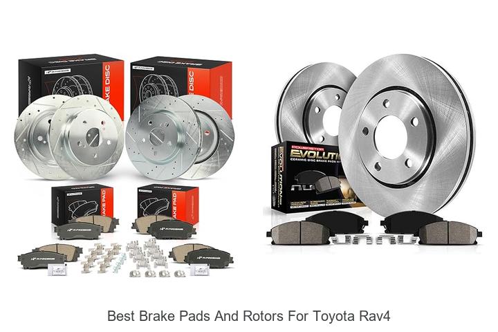 Top 15 Best Brake Pads And Rotors For Toyota RAV4 Revealed
