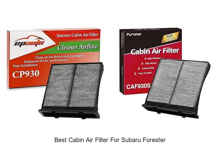 Top 15 Best Cabin Air Filter for Subaru Forester Revealed!