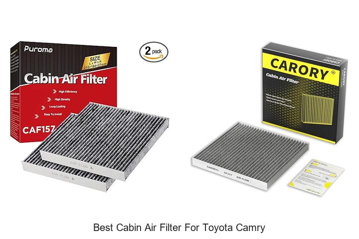 Top 15 Best Cabin Air Filter for Toyota Camry You Need Now