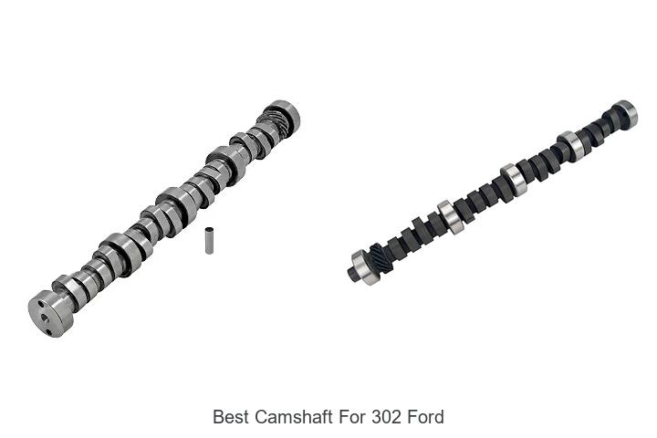 Top 12 Best Camshaft for 302 Ford You Can’t Miss!