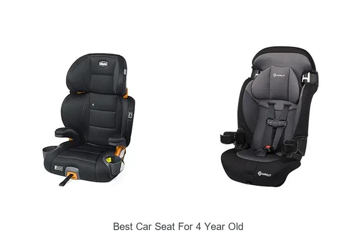 Top 12 Best Car Seat For 4 Year Old You Can’t Miss!