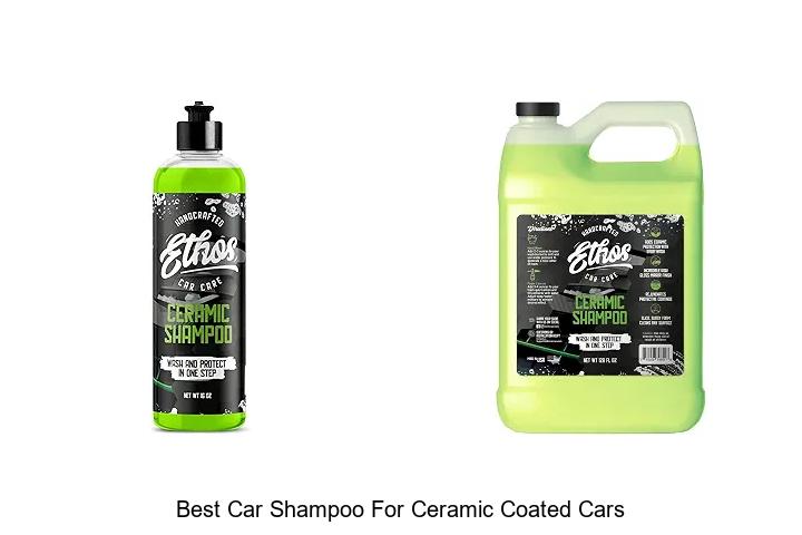 Top 12 Best Car Shampoo For Ceramic Coated Cars Revealed!