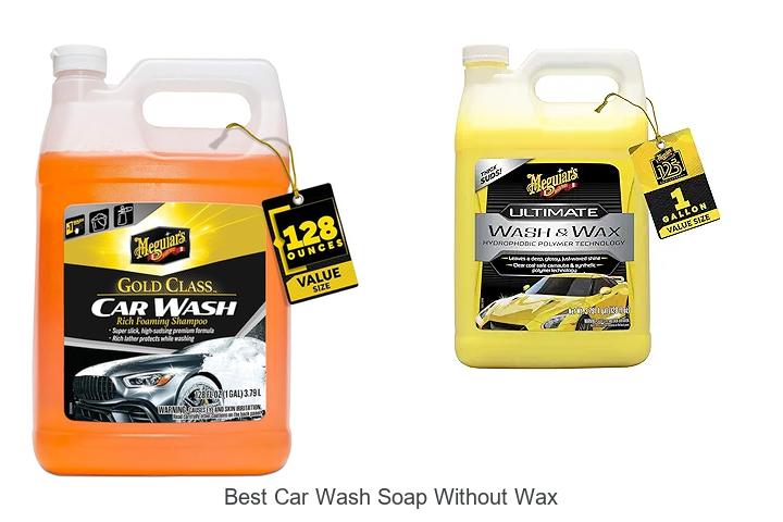 Top 12 Best Car Wash Soap Without Wax You Must Try Now