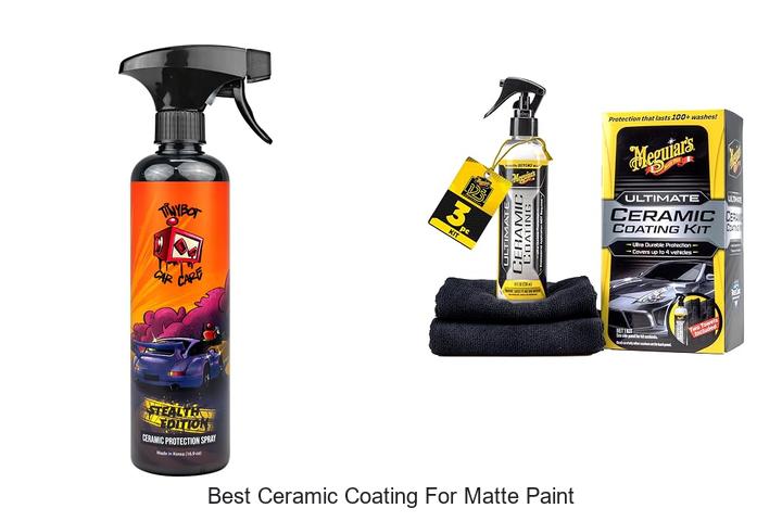 Top 12 Best Ceramic Coating For Matte Paint Revealed!