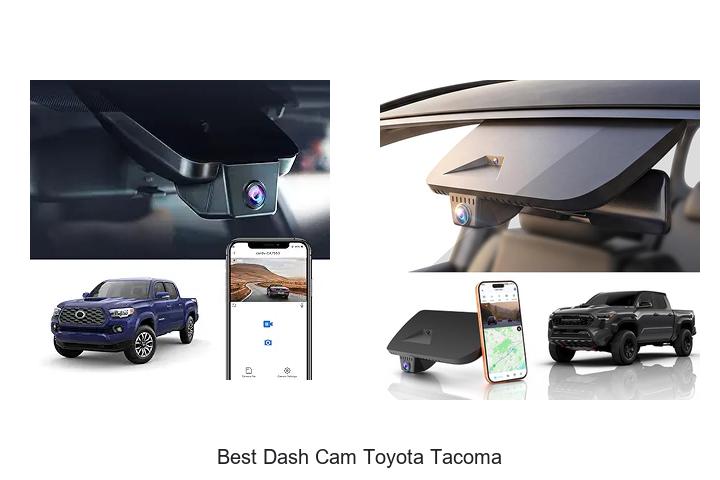 Top 12 Best Dash Cam Toyota Tacoma That Will Blow Your Mind