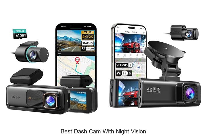Top 12 Best Dash Cam With Night Vision You Can’t Miss!