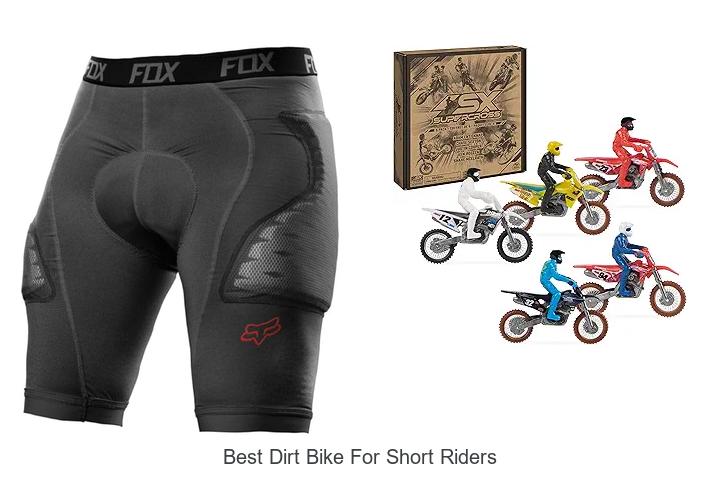 Top 12 Best Dirt Bike For Short Riders You Must See Now!