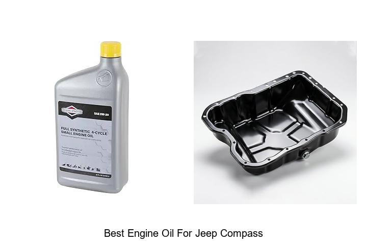 Top 12 Best Engine Oil for Jeep Compass That Boosts Performance